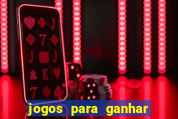 jogos para ganhar dinheiro sem depositar nada